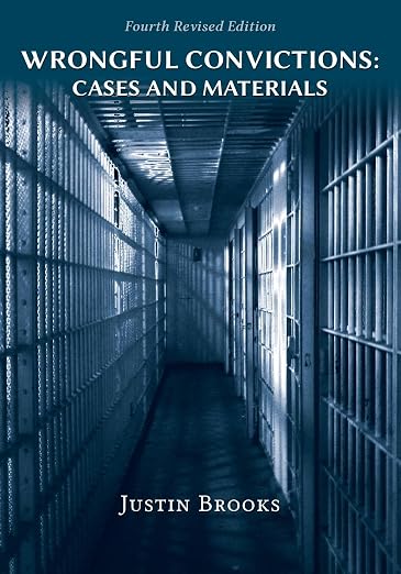 Book cover: Wrongful Convictions: Cases and Materials